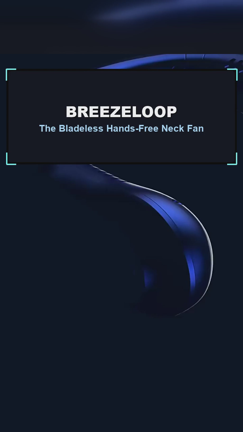 BreezeLoop neck fan demo — 9:16 vertical
